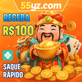 55yz.com Ganhe R$ 100,00 Gratis